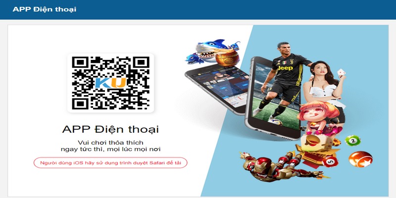 Tải bằng mã QR code của nhà cái Ku11